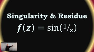 Find the Residue and Type of Singularity for sin1\z [upl. by Llertal]