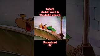 Popeye Aladdin And His Wonderful Lamp Remastered 8K [upl. by Body]