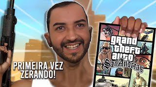 Grand Theft Auto San Andreas  PRIMEIRA VEZ ZERANDO  Gameplay em Português PTBR [upl. by Naniac904]