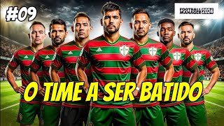 O Embalo Continua  Desafio Reconstrução da Portuguesa EP 09  Football Manager 2024 [upl. by Maletta]