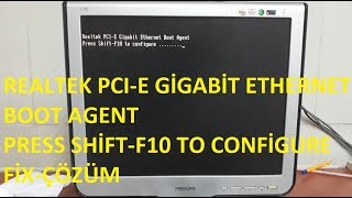 REALTEK BOOT AGENT PRESS SHİFTF10 TO CONFİGURE FİXÇÖZÜM [upl. by Mamie]