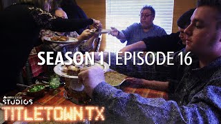 Titletown TX Season 1 Episode 16 Thankful for Playoff Football [upl. by Maitilde]