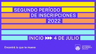 Tutorial  Segundo período de inscripciones a Udelar 2022 [upl. by Iaw]