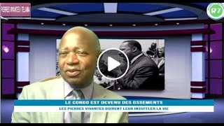 LE CONGO EST DEVENU DES OSSEMENTS QUIL FAUT FAIRE REVIVRE [upl. by Darda]