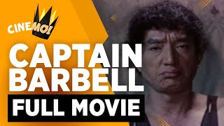 Captain Barbell  FULL MOVIE  Dolphy  CineMo [upl. by Erihppas]