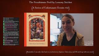 A Series of Unfortunate Events 12 The Penultimate Peril by Lemony Snicket Part 2 [upl. by Wakeen]