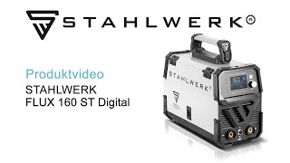 STAHLWERK Schweißgerät FLUX 160 ST Digital mit 160 A synergischem Drahtvorschub Lift TIG und MMA [upl. by Allbee89]