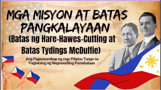 Q2 AP6 episode 4 Mga Misyon at Batas PangkalayaanBatas HareHawesCutting at Batas TydingsMcDuffie [upl. by Gilbert]