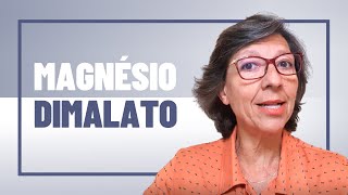 MAGNÉSIO DIMALATO  Sem ele não há vida [upl. by Esiahc]