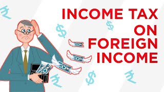 Taxation on Foreign Income In India [upl. by Einnod496]