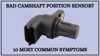 Top 10 Symptoms Of Bad Camshaft Position Sensor [upl. by Cedar832]