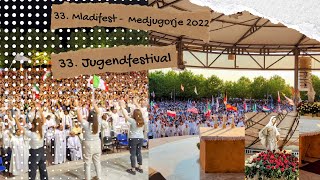 ►33 Mladifest MedjugorjeМеджугорьеMedžugorie  festiwal Młodzieży  Jugendfestival 2022 [upl. by Bobbi664]