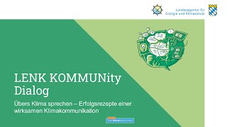 LENK KOMMUNity Dialog Klimakommunikation  LENK Bayern [upl. by Yun573]