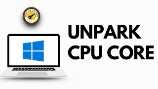 UnPark your CPU Cores EASY 2024  Unpark Cores Tutorial  Get Maximum PERFORMANCE amp FPS in Seconds [upl. by Sherris428]