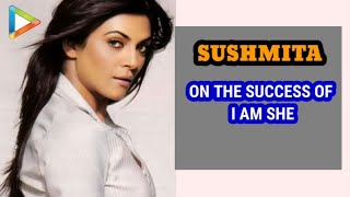 Sushmita Sen on the success of I Am She  Bollywood Hungama Exclusive Interview [upl. by Rehpotisrhc]