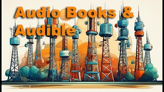 Audio Books and Audible  Great entertainment on long road trips [upl. by Suehtomit]