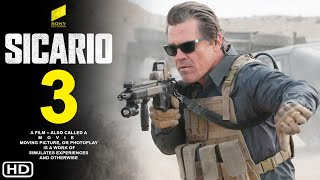 Sicario 3  First Trailer 2024  Sony Pictures  Release Date Benicio del Toro Josh Brolin [upl. by Yesmar133]