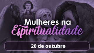 MARIA A MAIOR DE TODAS AS MULHERES NA ESPIRITUALIDADE  Mulheres na Espiritualidade [upl. by Thomasa133]