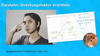 Parabeln Streckungsfaktor aus Graph ermitteln [upl. by Eseryt138]