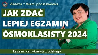 Jak lepiej przygotować się do egzaminu ósmoklasisty 2024 [upl. by Hsur]