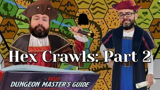 Oh HEX Hex Crawls Part 2 Hex Map Design in 5e Dungeons amp Dragons amp TTRPG [upl. by Atenik609]