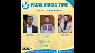 PACIS MUSIC TIME INGANZO YIMANA IWACU [upl. by Sumedocin338]