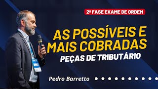 CONHEÃ‡A AS POSSÃVEIS E AS MAIS COBRADAS PEÃ‡AS DA 2Âª FASE EM DIREITO TRIBUTÃRIO  EXAME DE ORDEM [upl. by Hnil633]