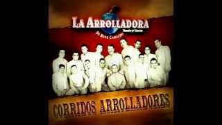 Corridos Arrolladores I  La Arrolladora Banda El Limón Epicenter [upl. by Yance]