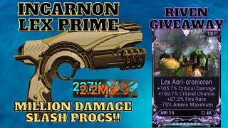 This Warframe Incarnon Lex Prime Build with Riven Is INSANE [upl. by Arihsaj]