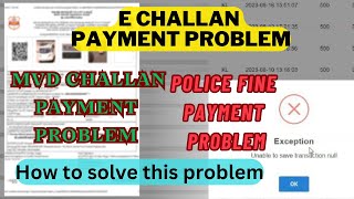 exception unable to save transaction null I challan payment problem I pending challan payment [upl. by Ok]