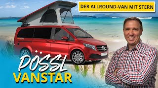 Pössl Vanstar Plus  der beste Deal auf Mercedes Vito Basis Besser als VW California Beach [upl. by Ahsenrac]