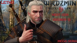 MEGA SERIA Wiedźmin 3 NextGen odc 13 LETHO [upl. by Solracesoj]