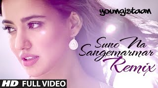 Suno Na SangemarmarRemix  Full Video Song  Arijit Singh  Jackky Bhagnani  Neha Sharma [upl. by Iaras]