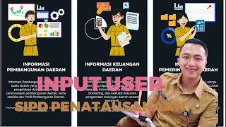 PART I PENGATURAN AWAL DAN PENAMBAHAN USER DI SIPD PENATAUSAHAAN 2024 [upl. by Xino803]