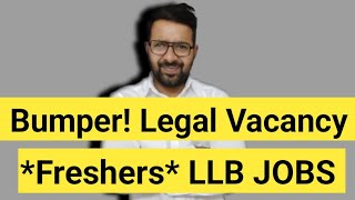 Bumper Law Vacancy Out 2024   Freshers LLB JOB [upl. by Enitsuga]