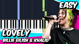 Lovely  Billie Eilish amp Khalid  Piano Tutorial [upl. by Reiko]