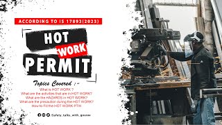 Work Permit PTW  Hot Work Permit  Safety Talks With Gourav [upl. by Anaeco]