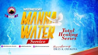 MANNA WATER SERVICE LIVE TOTAL HEALING SERVICE 3  DR DK OLUKOYA  17424 [upl. by Anigal]