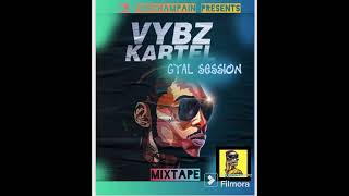 VYBZ KARTEL  GYAL SESSION CLEAN VOL1 2024 DANCEHALL MIXTAPE [upl. by Akimet]