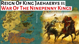 War Of The Ninepenny Kings  House Of The Dragon History amp Lore Reign Of King Jaehaerys ii Targaryen [upl. by Alrad]