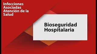 Bioseguridad Hospitalaria [upl. by Weisman56]