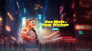 Das Main Ki Pyar Wichon  Kanchhan Srivas  Sundeep Gosswami  Lal Singh Jamla Yatt  Punjabi Song [upl. by Erdnoid67]