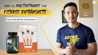 Need of Multivitamins For GymGoers amp Bodybuilders  powered by MB Vite amp Vitamin C  ft Jeet Selal [upl. by Adia]