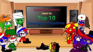 Countryhumans react to Top 10 Strongest countries [upl. by Vaenfila]