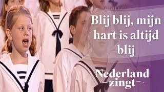 Blij blij mijn hart is altijd blij  Nederland Zingt [upl. by Rector170]