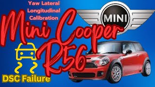 Mini Cooper R56 Lateral Acceleration Fault And Calibration amp DSC Repair [upl. by Peisch]