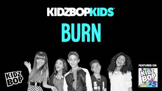 KIDZ BOP Kids  Burn KIDZ BOP 25 [upl. by Helli]