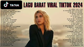 Lagu Barat  Lagu Barat Viral TikTok 2024  Lagu Barat Terbaru 2024 Spotify Playlist [upl. by Jenine646]