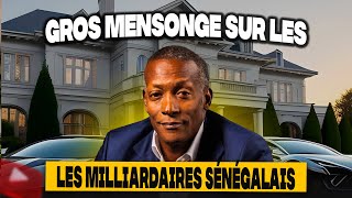 Le gros mensonge sur les milliardaires Sénégalais Mise au point [upl. by Rochemont]