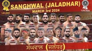 LIVE  Sanghwal Jalander Kabaddi Cup 2024 [upl. by Aina]